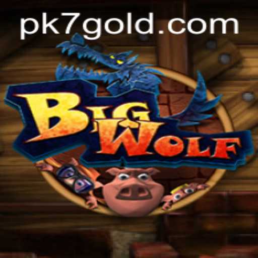 Discover the Adventurous World of BigWolf with PK7