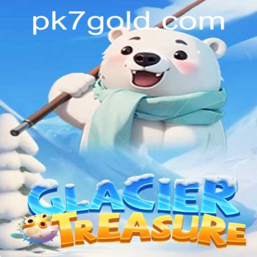 GlacierTreasure: Unveiling the Icy Quest with PK7