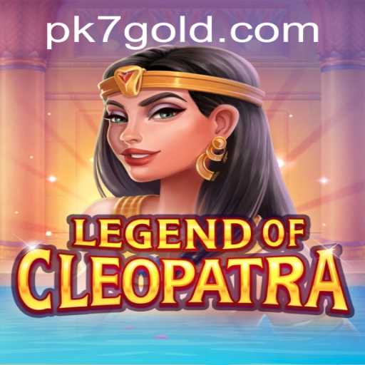 Legend Of Cleopatra: Unearth the Ancient Wonders in Modern Gaming